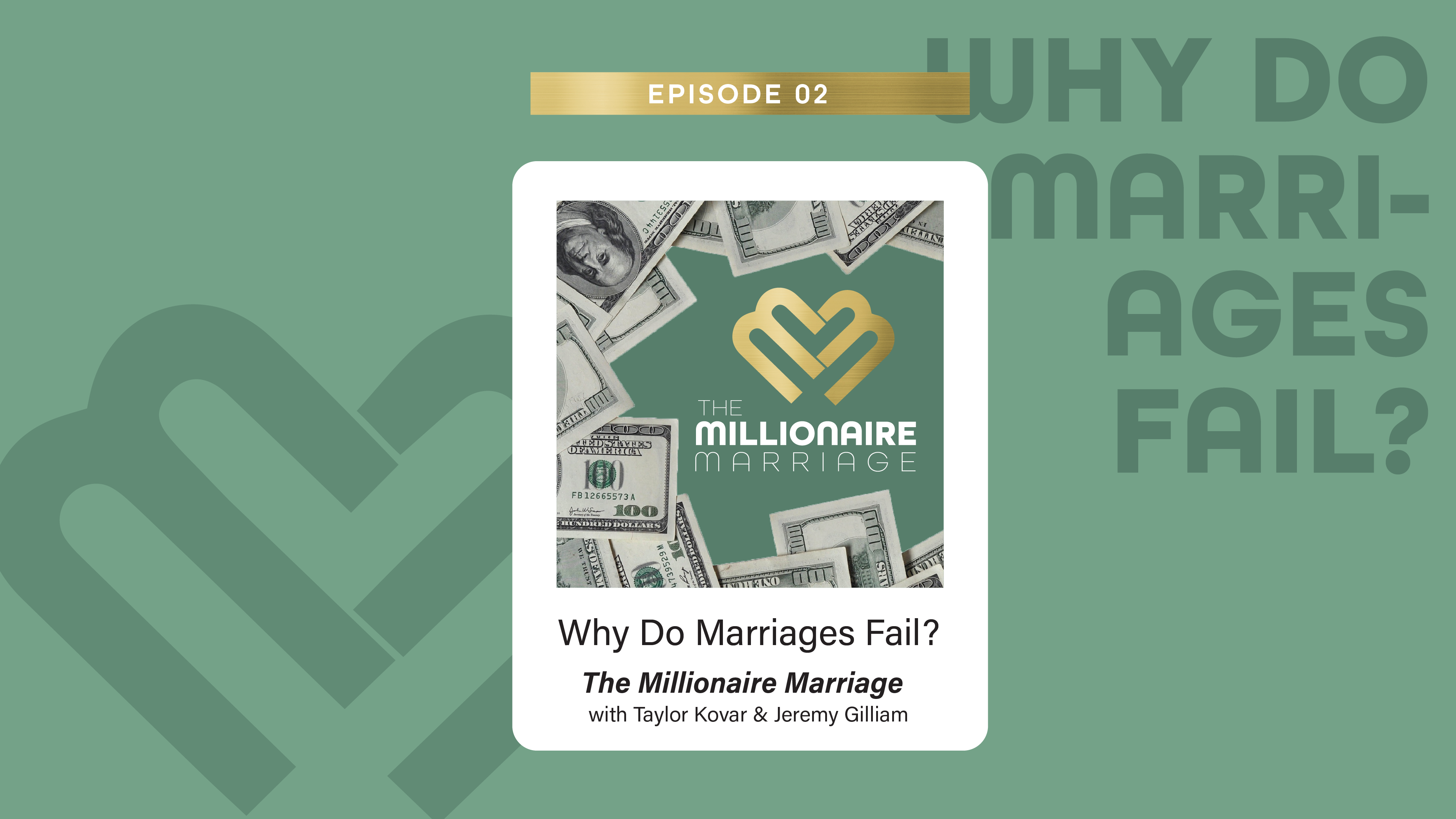 Why Do Marriages fail